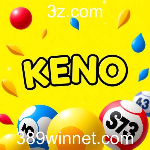 Descubra o Excitante Mundo do Keno no 389win